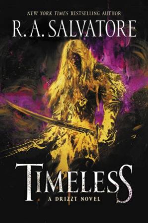 Timeless by R A Salvatore