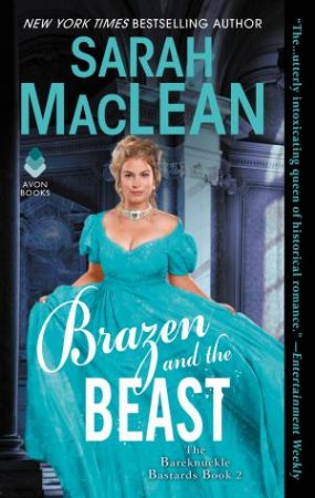 Brazen And The Beast by Sarah MacLean