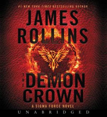 The Demon Crown Unabridged CD by James Rollins