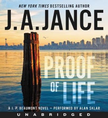 Proof Of Life Unabridged CD by J. A. Jance