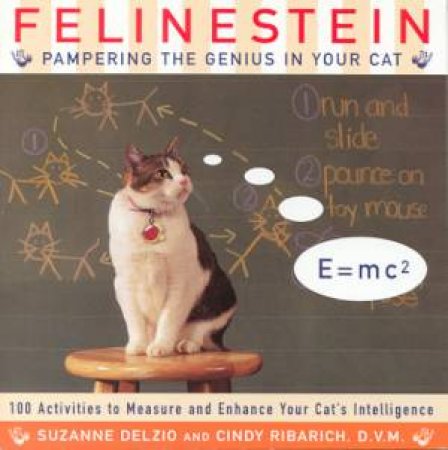 Felinestein by Cindy Ribarich & Suzanne Delzio