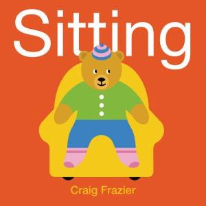 Sitting Board Book by Craig Frazier