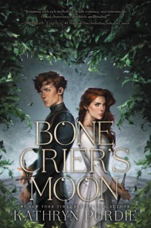 Bone Crier's Moon by Kathryn Purdie