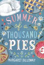 Summer Of A Thousand Pies