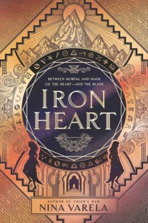 Iron Heart by Nina Varela