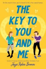 The Key To You And Me