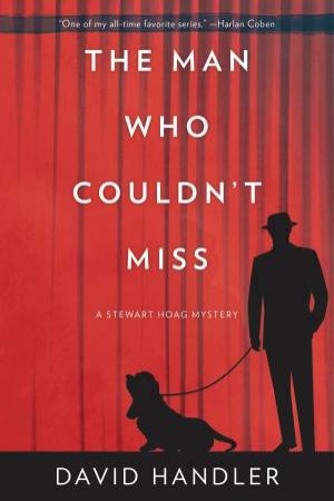 The Man Who Couldn't Miss by David Handler