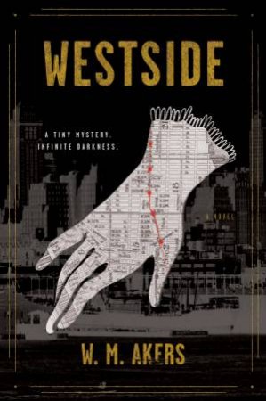 Westside by W M Akers