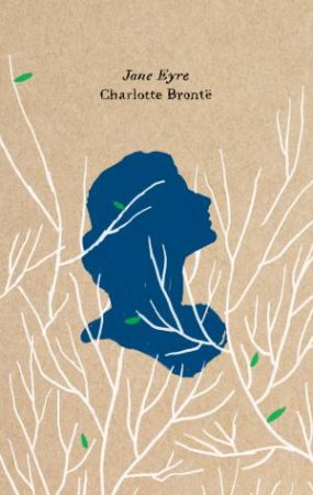 Jane Eyre by Charlotte Bronte