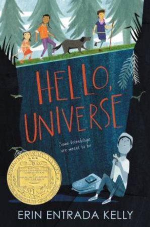 Hello, Universe by Erin Entrada Kelly & Isabel Roxas