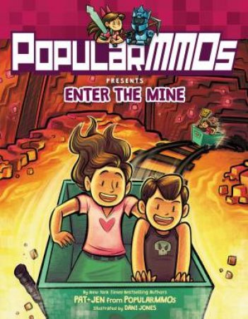 PopularMMOs Presents Enter The Mine by Dani Jones