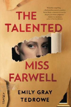 The Talented Miss Farwell by Emily Gray Tedrowe