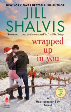 Wrapped Up In You by Jill Shalvis