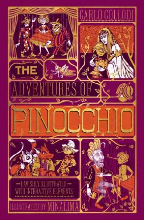 The Adventures Of Pinocchio by Carlo Collodi & MinaLima