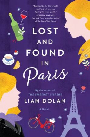 Lost And Found In Paris by Lian Dolan