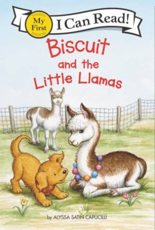 Biscuit And The Little Llamas by Alyssa Satin Capucilli & Pat Schories