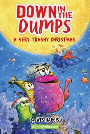 A Very Trashy Christmas by Wes Hargis