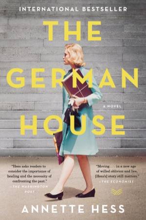 The German House by Annette Hess