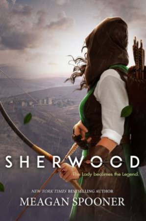 Sherwood by Meagan Spooner