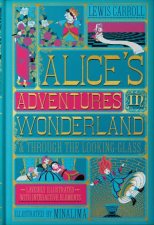 Alices Adventures In Wonderland  Through The LookingGlass Illustrated Edition