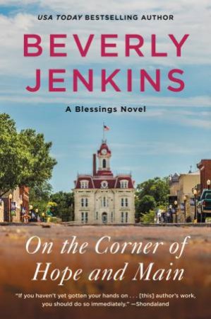 On The Corner Of Hope And Main by Beverly Jenkins