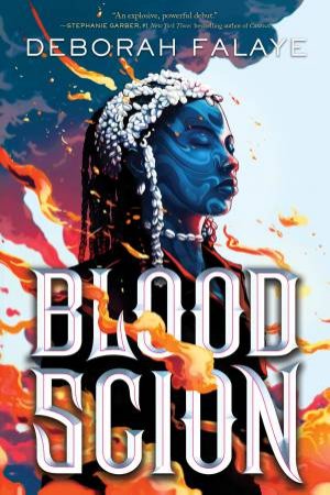 Blood Scion by Deborah Falaye