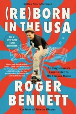 ReBorn In The USA An Englishmans Love Letter To His Chosen Home