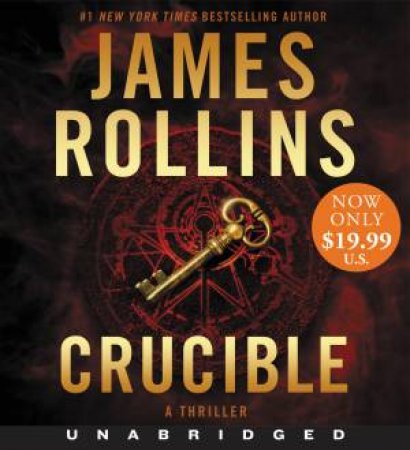 Crucible (Unabridged Low Price CD) by James Rollins