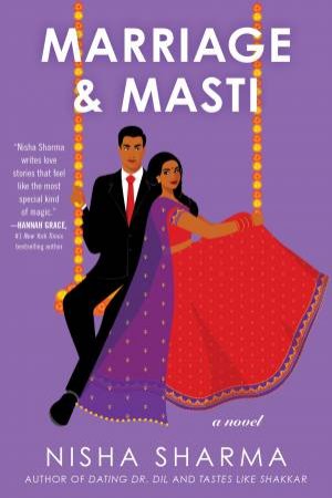 Marriage & Masti: A Novel by Nisha Sharma