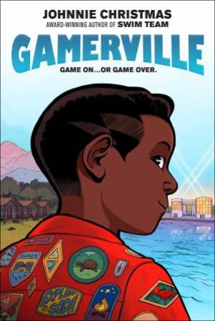 Gamerville Graphic Novel by Johnnie Christmas