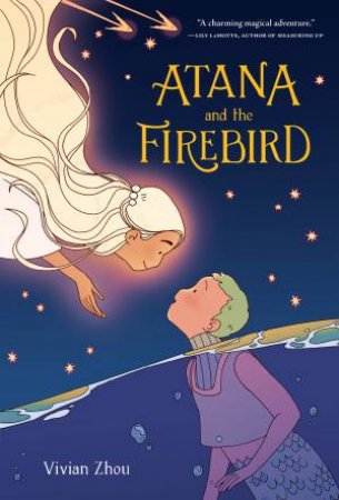 Atana and the Firebird Graphic Novel by Vivian Zhou