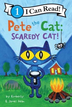 Pete The Cat Scaredy Cat! by James Dean & Kimberly Dean