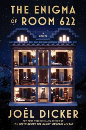 The Enigma Of Room 622 by Joel Dicker & Robert Bononno