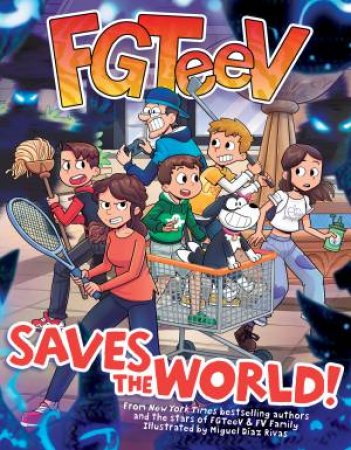 FGTeeV Saves The World! by Various