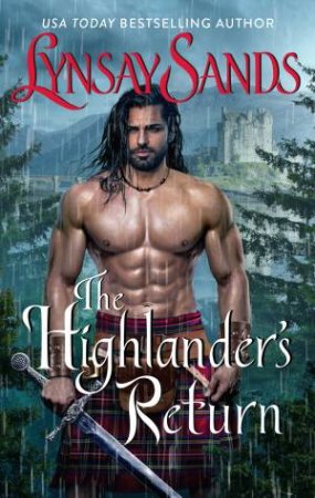 The Highlander's Return: A Novel by Lynsay Sands