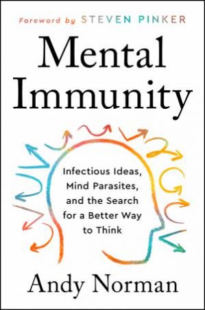 Mental Immunity by Andrew Norman