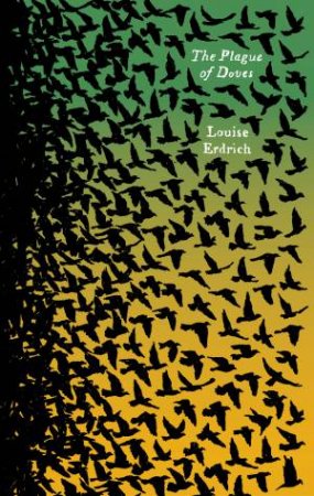 Plague Of Doves by Louise Erdrich