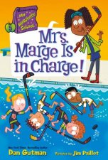 Mrs Marge Is In Charge My Weirdtastic School 5