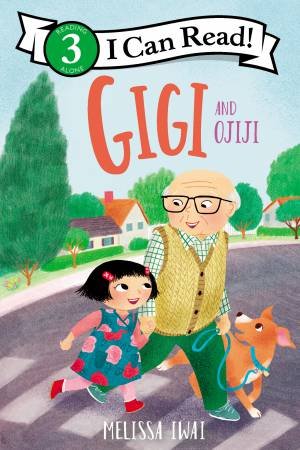 Gigi And Ojiji by Melissa Iwai