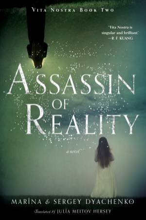 Assassin Of Reality: A Novel by Marina & Sergey Dyachenko & Julia Meitov Hersey