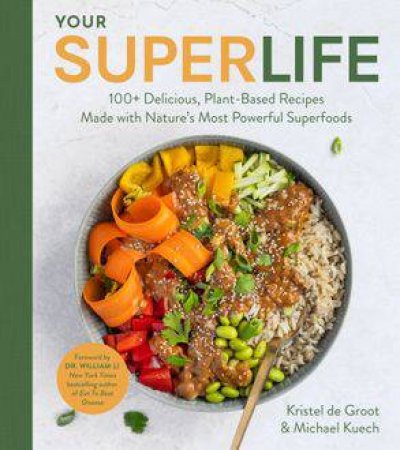 Your Super Life by Michael Kuech & Kristel de Groot