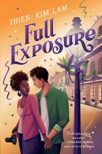 Full Exposure A Novel