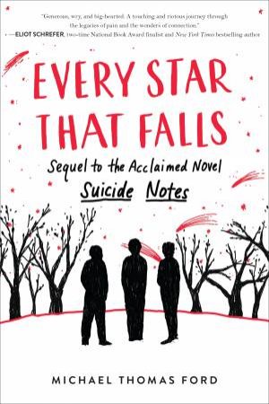 Every Star that Falls by Michael Thomas Ford