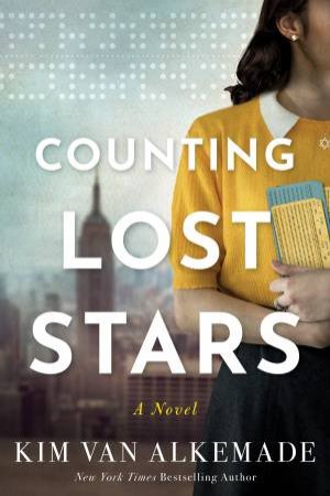 Counting Lost Stars: A Novel by Kim van Alkemade