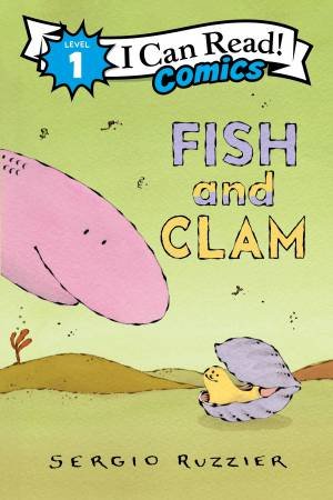 Fish And Clam by Sergio Ruzzier