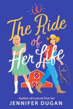 The Ride of Her Life A Novel