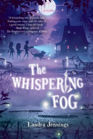 The Whispering Fog by Landra Jennings