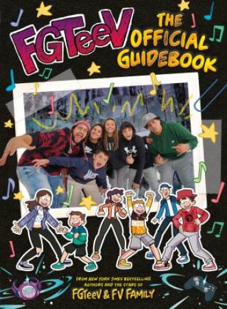 FGTeeV The Official Guidebook by FGTeeV