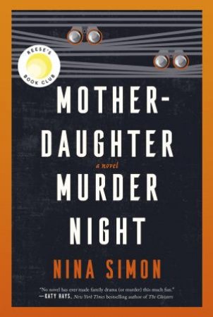 Mother-Daughter Murder Night by Nina Simon