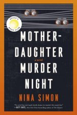 MotherDaughter Murder Night